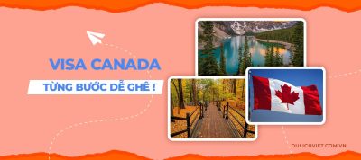 Các bước xin visa Canada