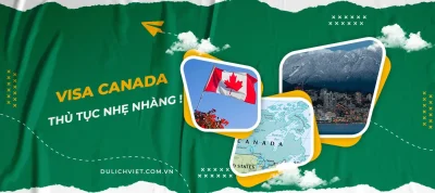 Thủ tục xin visa Canada
